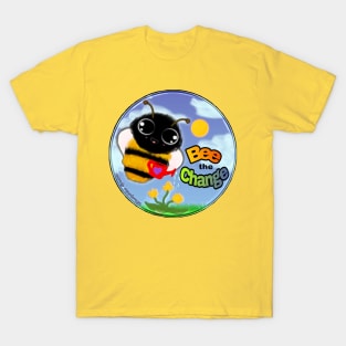 🐝 Bee the Change 💚 T-Shirt